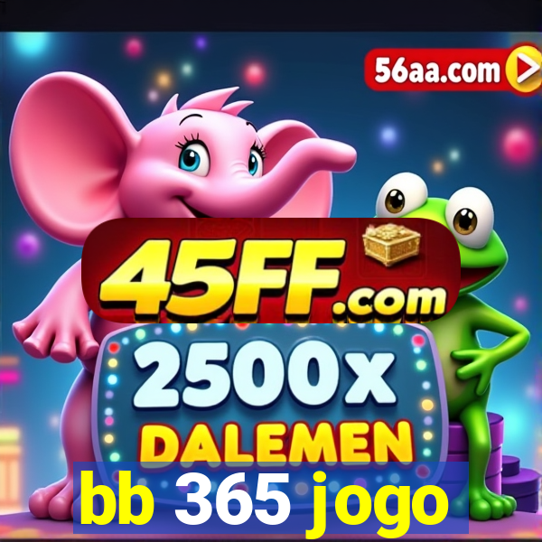 bb 365 jogo